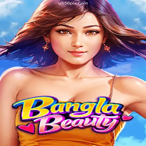 Exploring BanglaBeauty: A Unique Gaming Experience with U556.Com