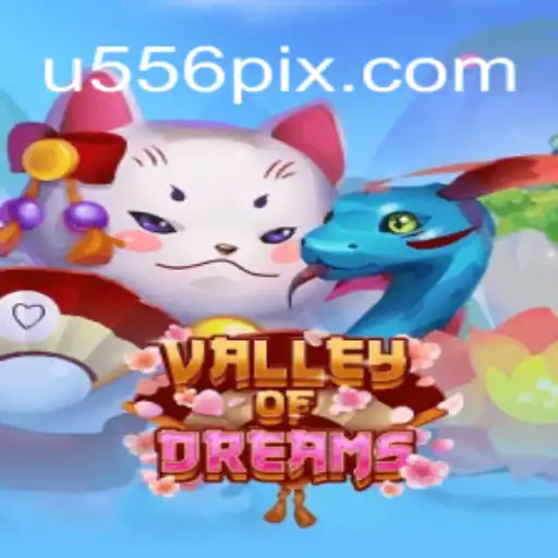Discover the Enchanting World of ValleyofDreams: Your Ultimate Guide